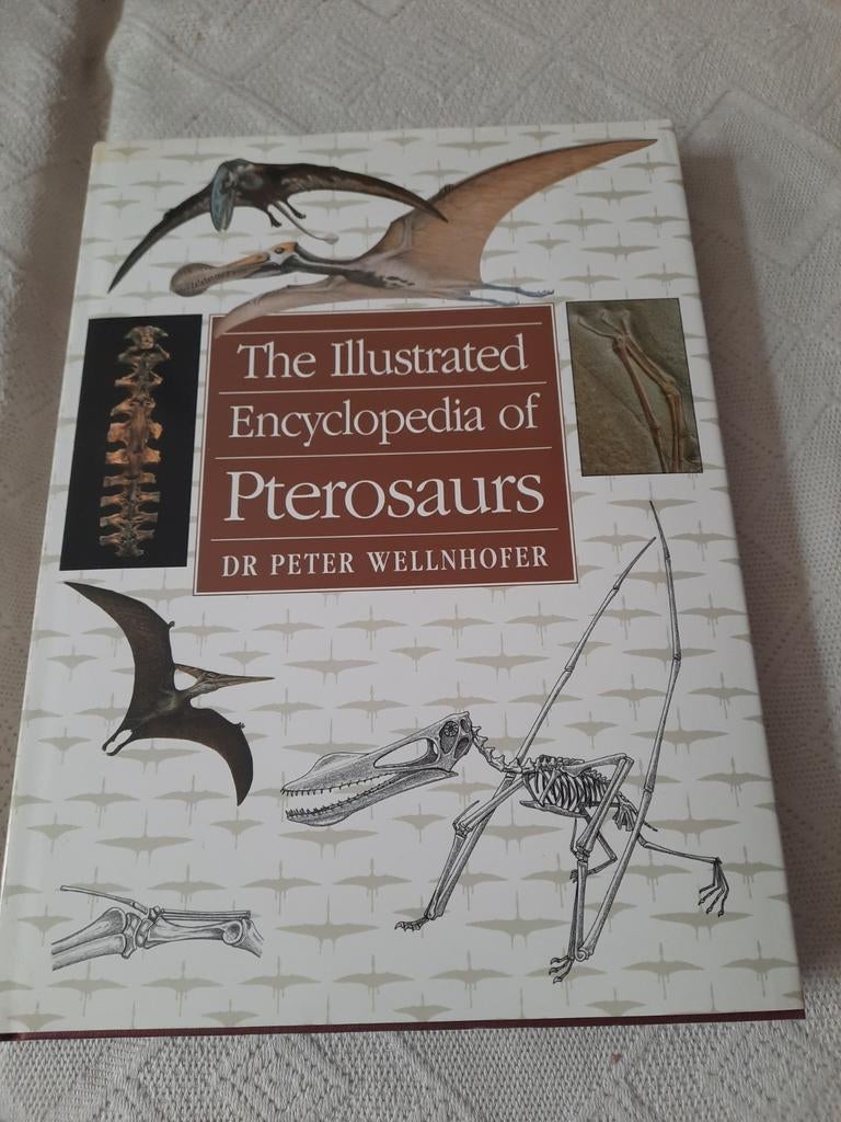 Geïllustreerde Encyclopedie van Pterosauriërs, Boeken, Encyclopedieën, Ophalen of Verzenden, Zo goed als nieuw, Los deel, Dr. Peter Wellnhofer