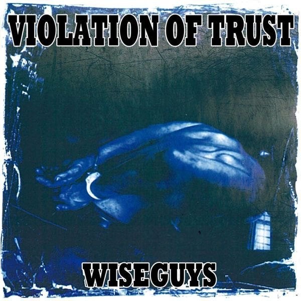 Violation of Trust - Wiseguys LP NL Hardcore 1997, Cd's en Dvd's, LP, Limited edition, Ophalen of Verzenden, Hardcore