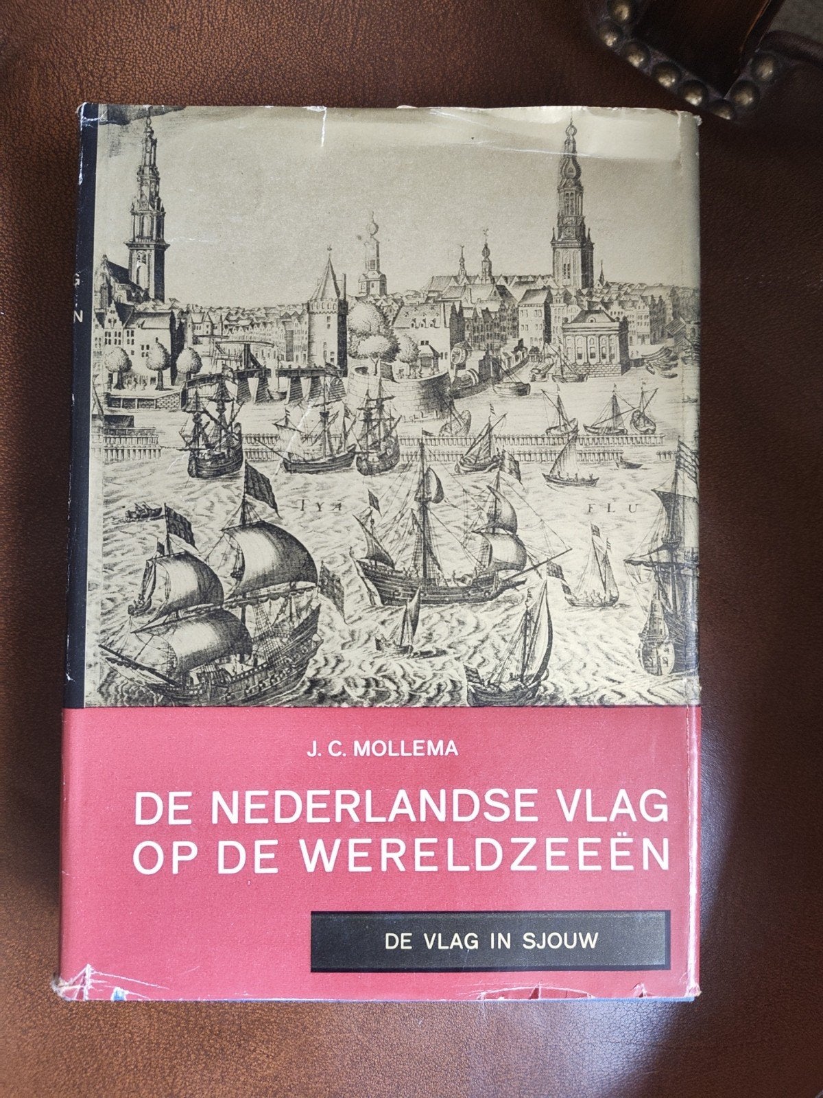 De Nederlandse Vlag op de Wereldzeeën - J.C. Mollema, Ophalen of Verzenden, 20e eeuw of later, Gelezen, J.C. Mollema