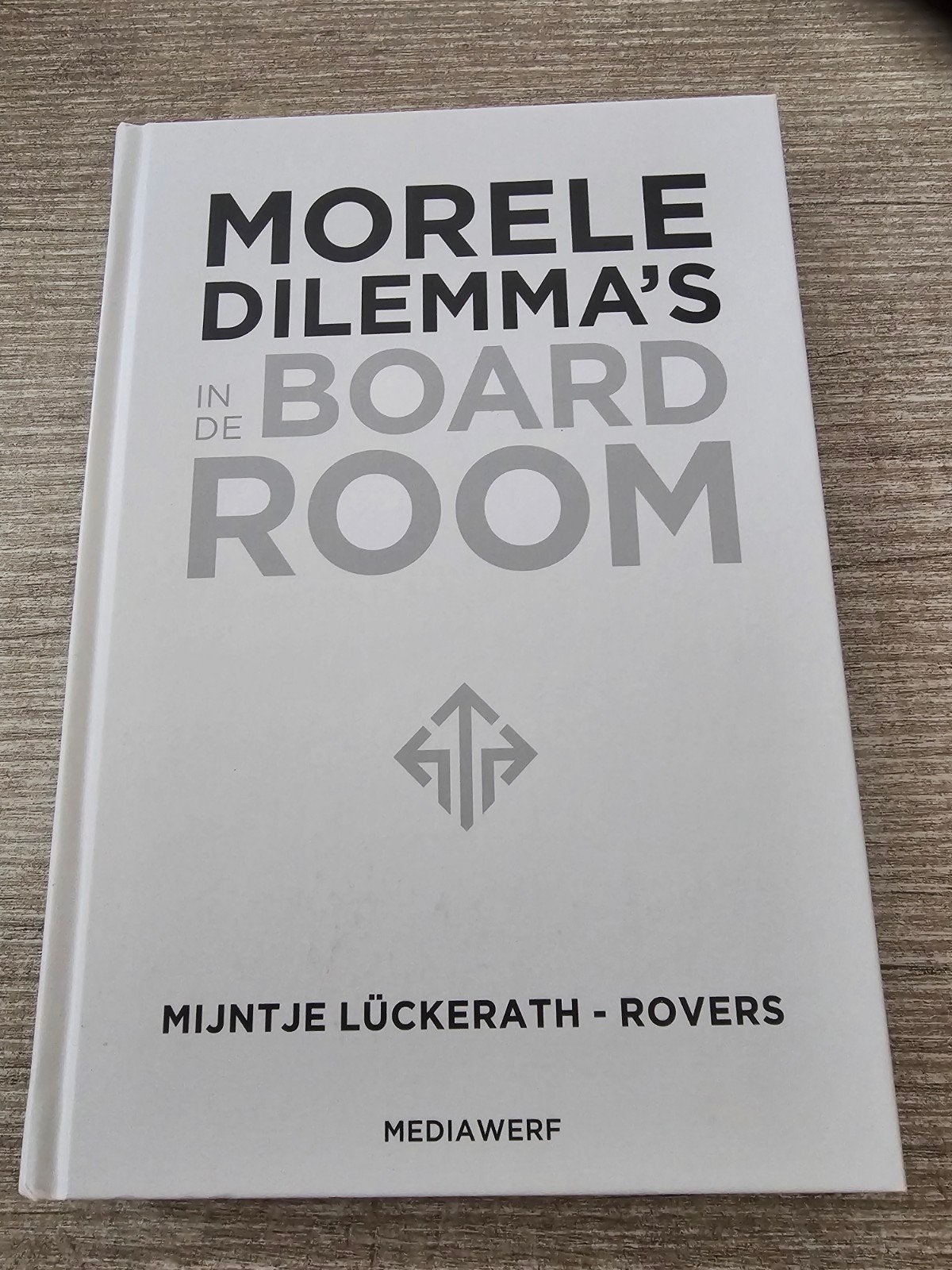 Morele dilemma's in de Boardroom - Mijntje Lückerath, Ophalen of Verzenden, Gelezen, Mijntje Lückerath - Rovers