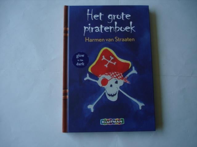 SA.(872) het grote piratenboek, glow in the dark. : harmen, Boeken, Ophalen of Verzenden, Zo goed als nieuw, Fictie algemeen