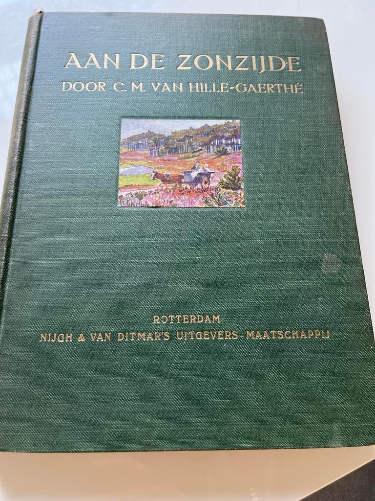 Aan de Zonzijde - C.M. van Hille-Gaerthé, Boeken, Literatuur, Gelezen, Nederland, Ophalen of Verzenden