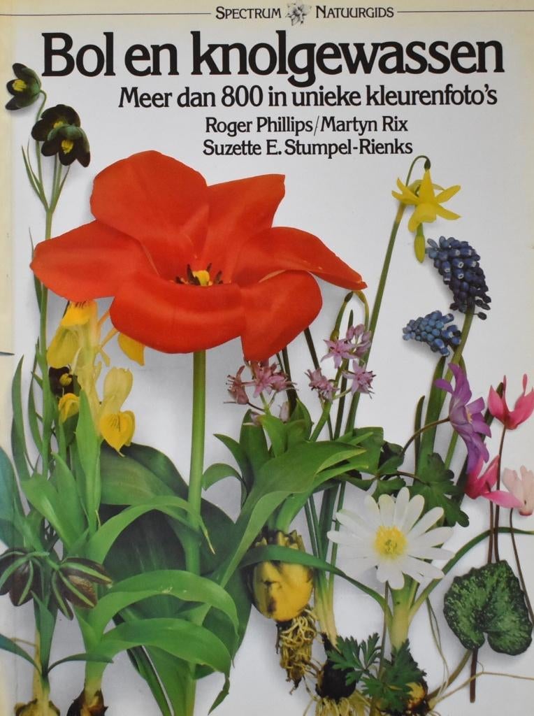 Phillips e.a.: Bol en knolgewassen (Spectrum Natuurgids), Boeken, Ophalen of Verzenden, Zo goed als nieuw, Bloemen, Planten en Bomen