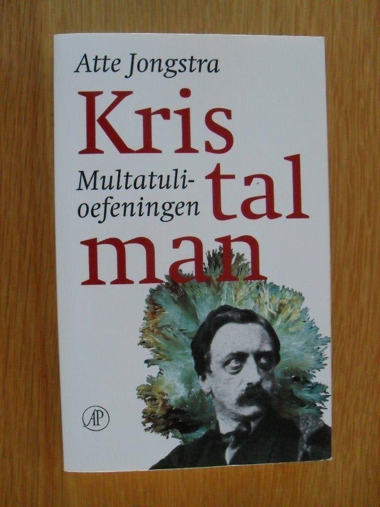 Kristalman van Atte Jongstra, Ophalen of Verzenden, Gelezen