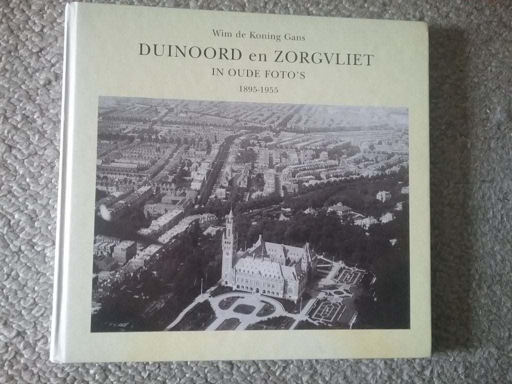 Duinoord en Zorgvliet in oude foto's  (1999; Den Haag), Boeken, Geschiedenis | Stad en Regio, Ophalen of Verzenden, Zo goed als nieuw