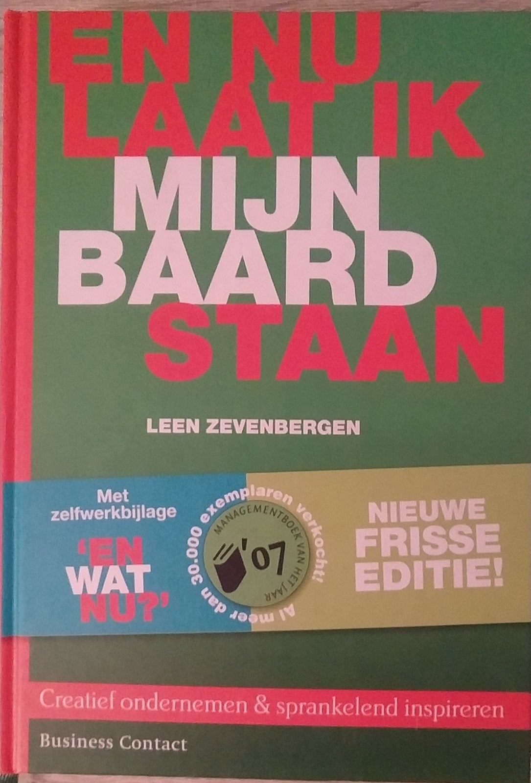 En Nu Laat ik Mijn Baard Staan - Leen Zevenbergen, Ophalen of Verzenden, Zo goed als nieuw, L. Zevenbergen