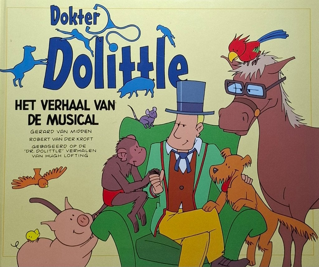 Dokter Dolittle: Het verhaal van de musical (ZGAN)