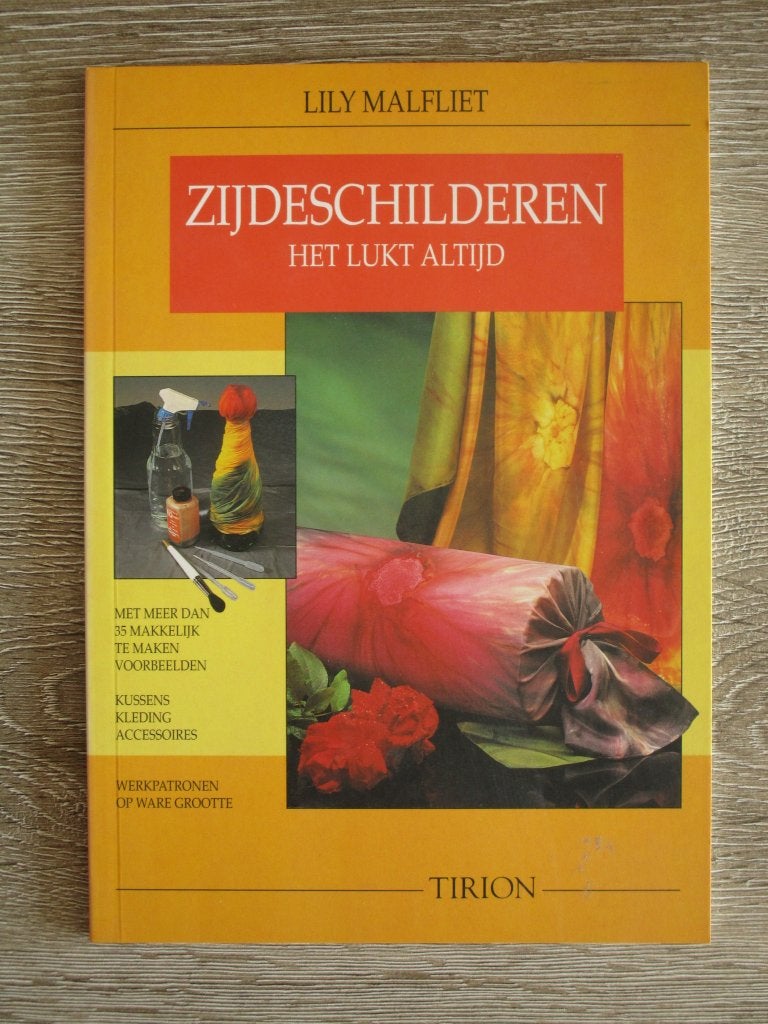 Zijdeschilderen het lukt altijd - Lily Malfliet, Ophalen of Verzenden, Gelezen
