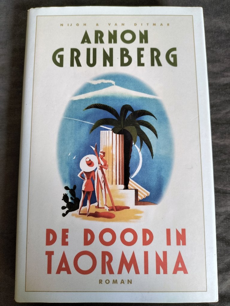 Arnon Grunberg - De dood in Taormina, Ophalen of Verzenden, Zo goed als nieuw, Arnon Grunberg, Nederland