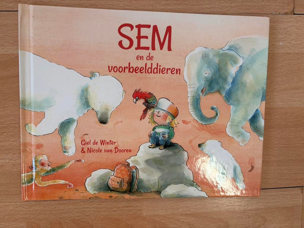 Sem en de voorbeeld dieren Giel de Winter & Nicole van Doren, Ophalen of Verzenden, Zo goed als nieuw
