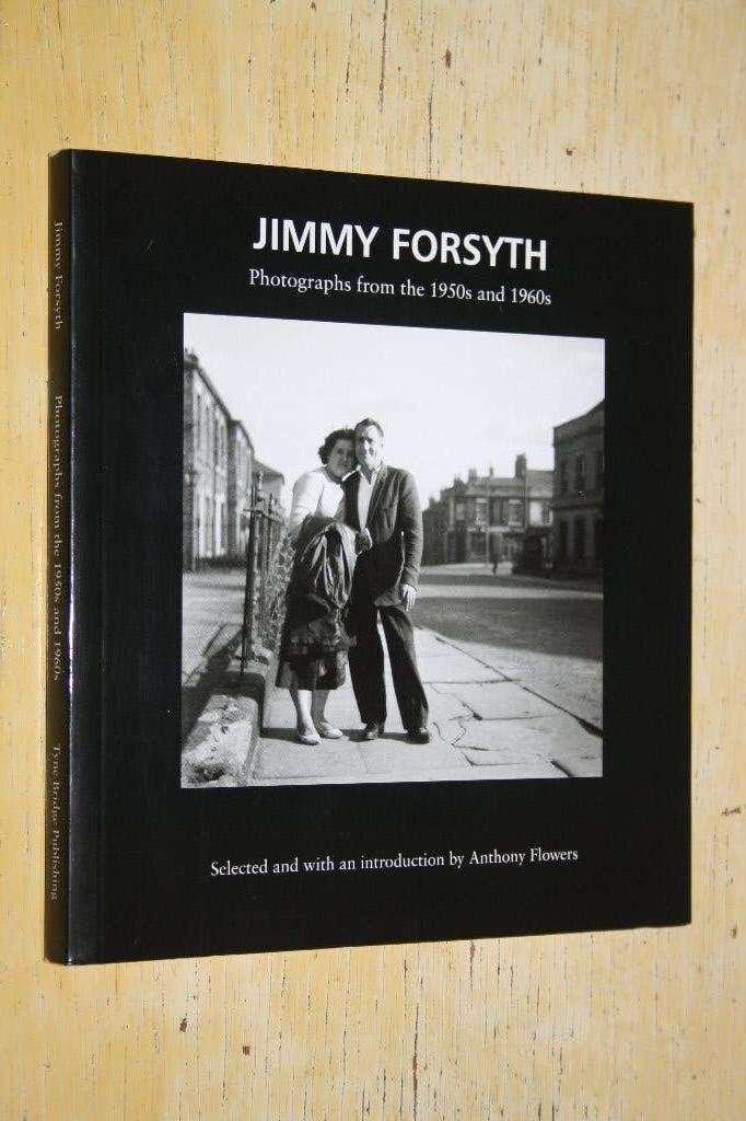 Jimmy Forsyth: Photographs from the 1950s and 1960s, Ophalen of Verzenden, Zo goed als nieuw, Fotografen