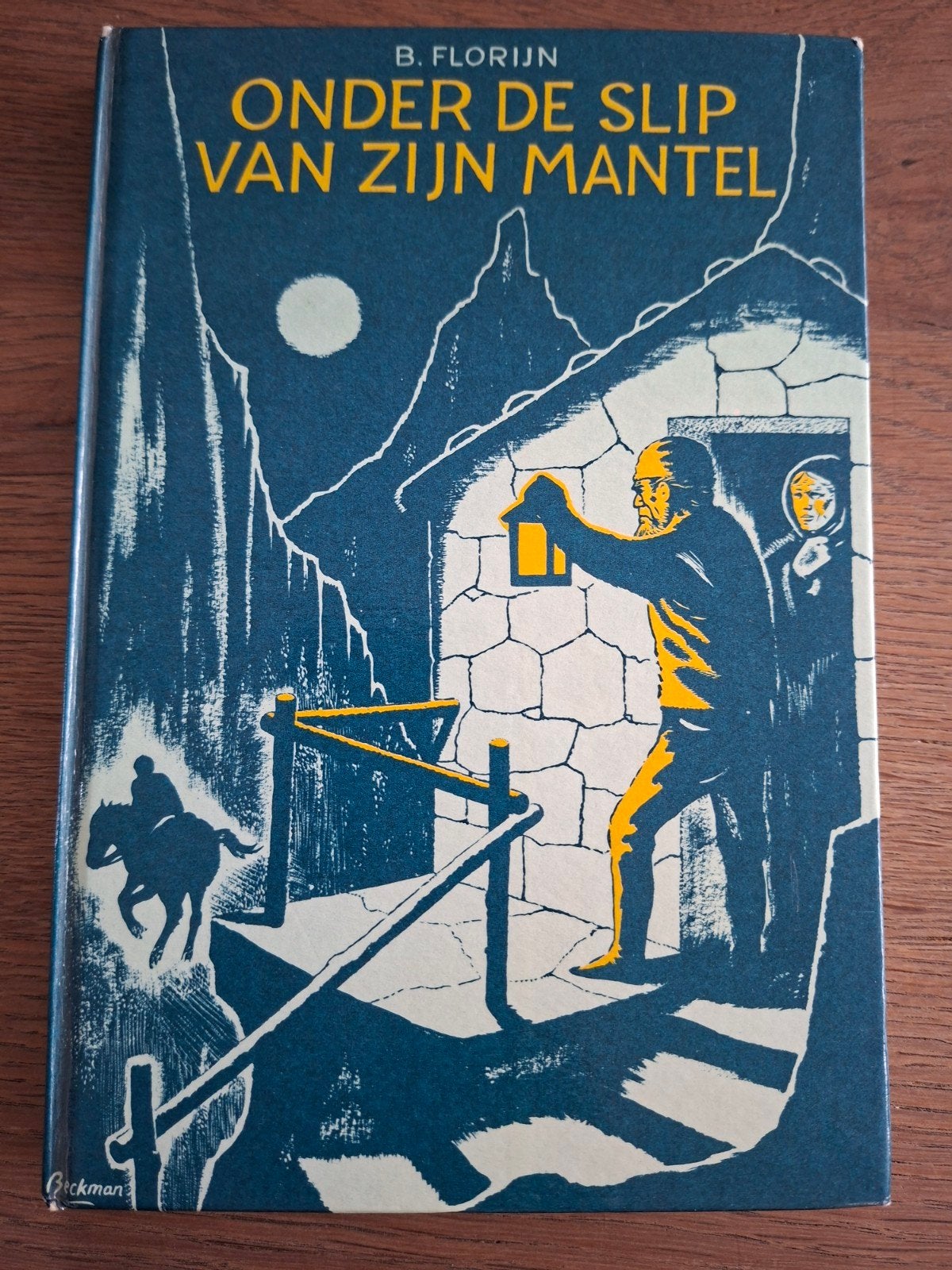 Onder de Slip van zijn Mantel - B. Florijn (1971), Ophalen of Verzenden, Gelezen, B. Florijn, Nederland