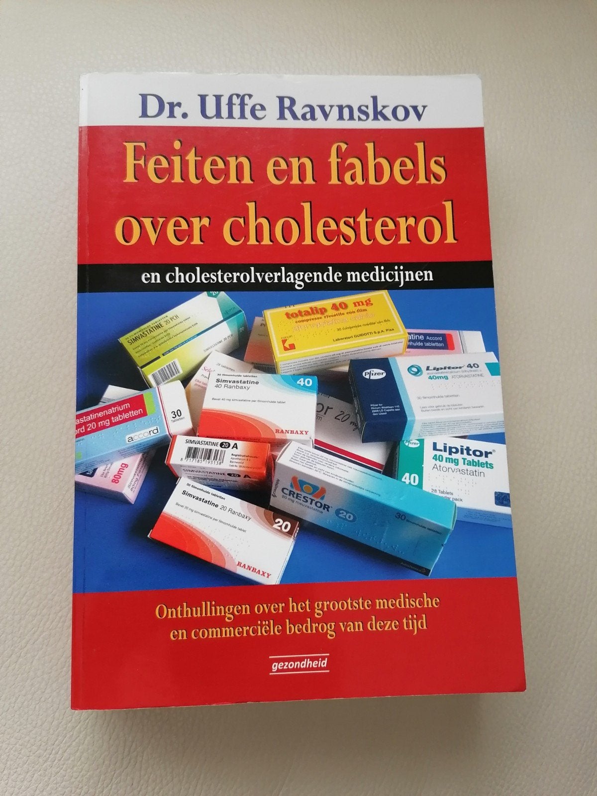 Feiten en fabels over cholesterol - Dr. Uffe Ravnskov, Boeken, Ophalen of Verzenden, Gelezen, Gezondheid en Conditie, Dr. Uffe Ravnskov