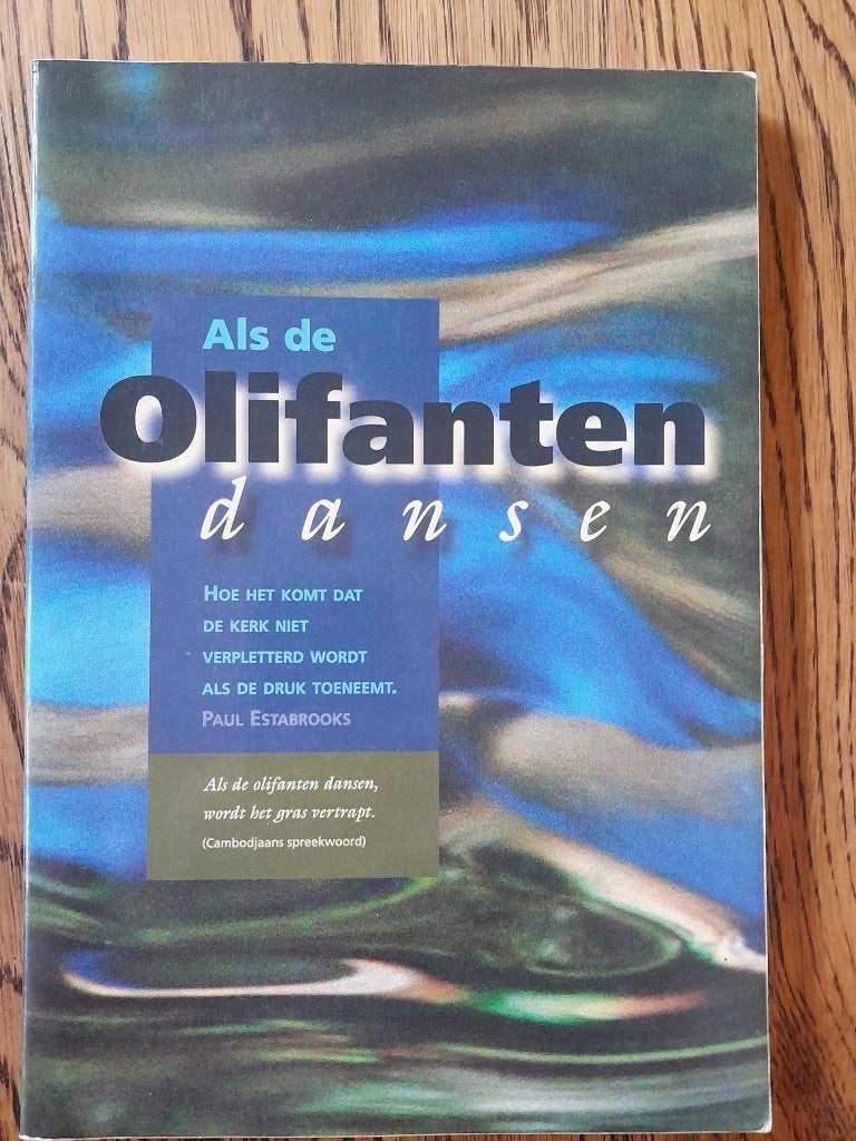 Als de olifanten dansen. Paul Estabrooks, Ophalen of Verzenden, Zo goed als nieuw, Paul Estabrooks, Christendom | Katholiek