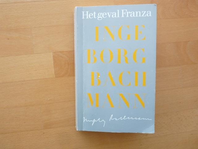 Het geval Franza Ingeborg Bachmann, Boeken, Ophalen of Verzenden, Zo goed als nieuw, Europa overig