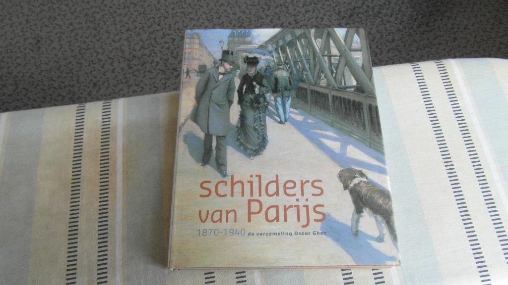 Schilders van Parijs ; Kees van Dongen e.a. ; fraai boek, Ophalen of Verzenden, Zo goed als nieuw, Schilder- en Tekenkunst