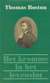 Thomas Boston: Het kromme in het levenslot., Gelezen, Thomas Boston, Christendom | Protestants, Ophalen of Verzenden