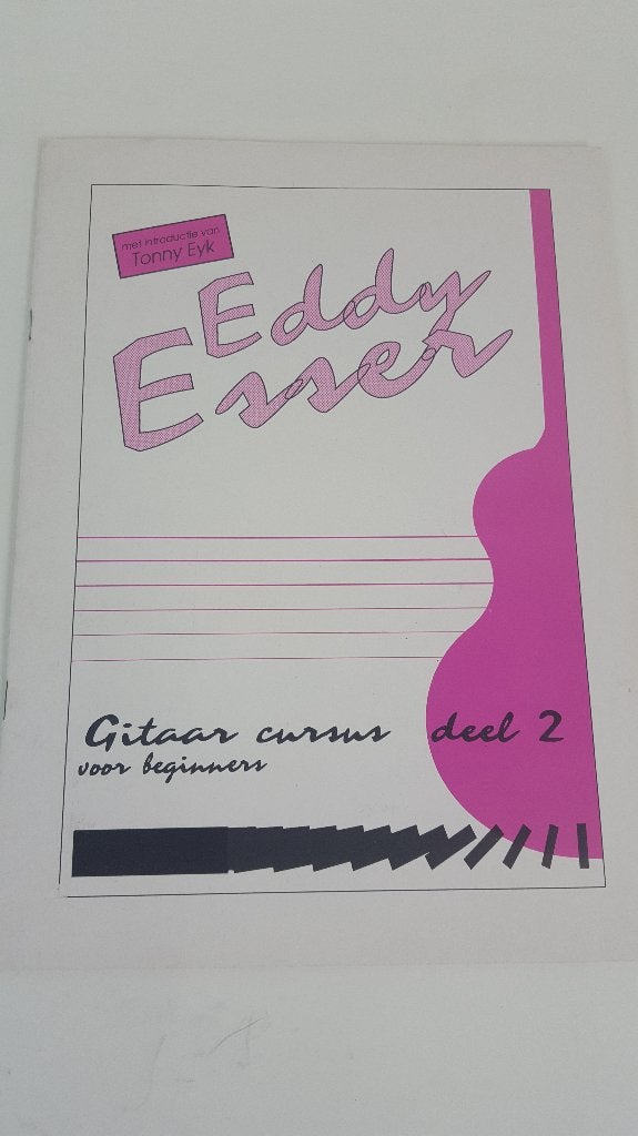 Eddy Esser Gitaarcursus, deel 1 en 2, Tonny Eyk. 5A9, Ophalen of Verzenden, Artiest of Componist, Populair, Gitaar