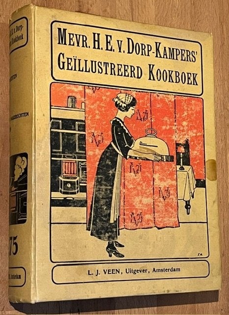 Mevr. H.E. Dorp-Kampers'. Geillustreerd Kookboek. Veen. 1e d, Gelezen, Voorgerechten en Soepen, Ophalen of Verzenden, Mevr. H.E. Dorp-Kampers'