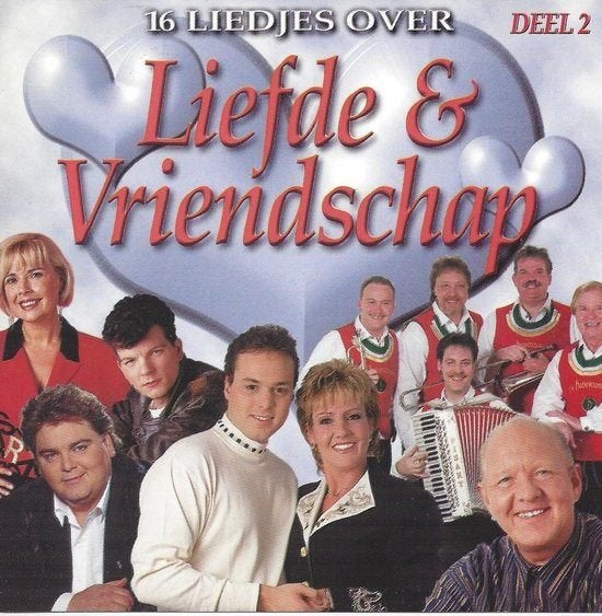 16 liedjes over Liefde & Vriendschap deel 2 CD, Verzenden, Zo goed als nieuw, Pop, Album