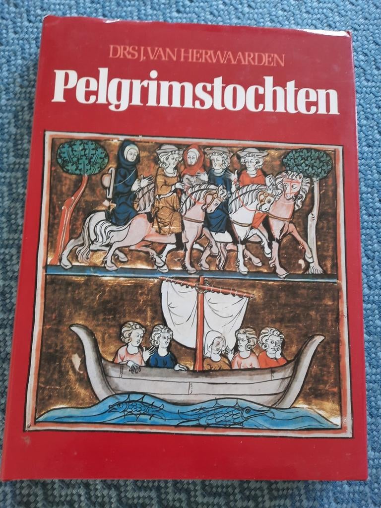 Pelgrimstochten - Drs. J. van Herwaarden - Hardcover, Ophalen of Verzenden