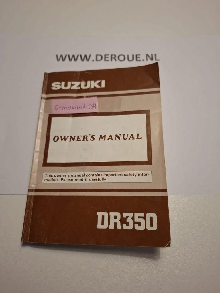 134 0WNERS MANUAL SUZUKI DR350 1990-1996 USED, Ophalen of Verzenden, Suzuki