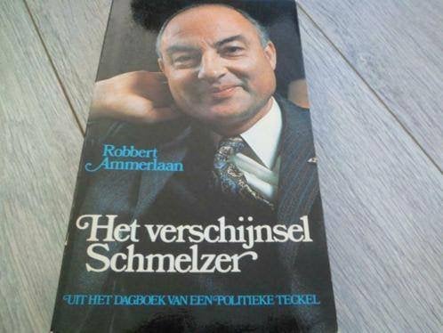 Het verschijnsel Schmelzer - Robert Ammerlaan, Ophalen of Verzenden, Gelezen