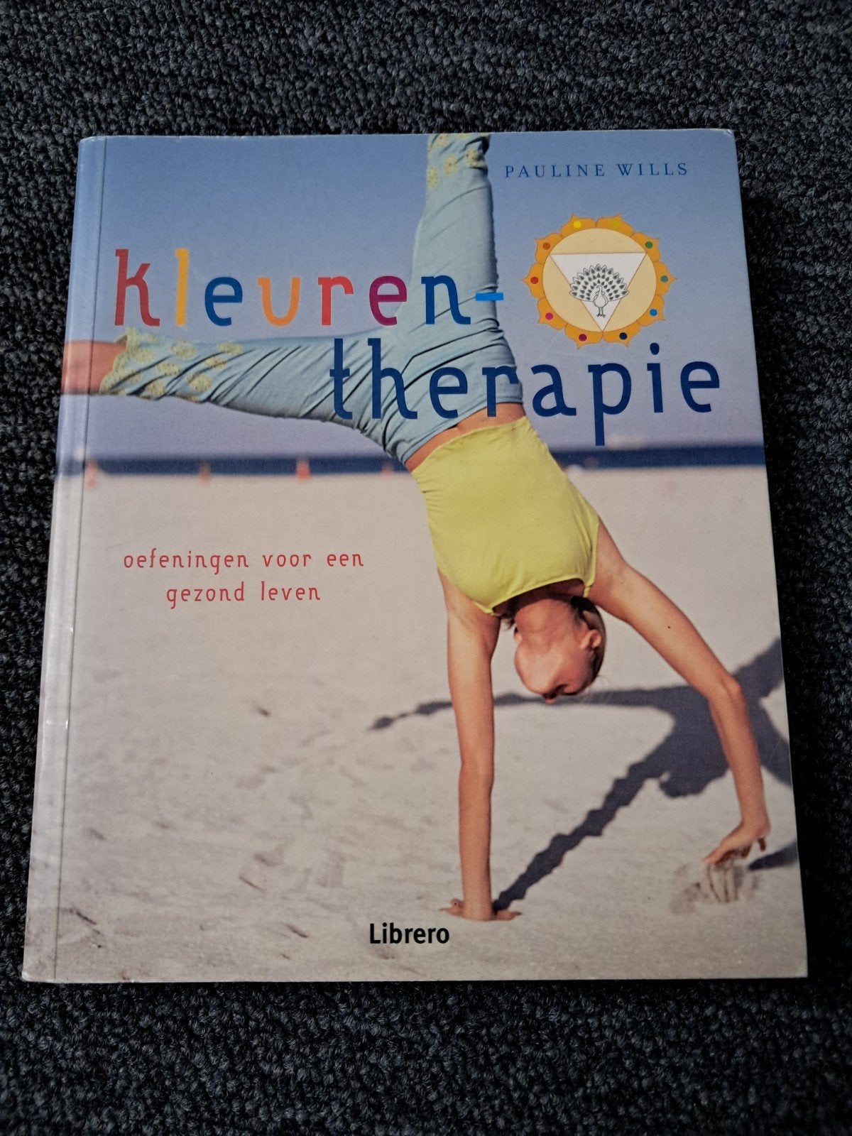 Kleurentherapie: Oefeningen voor een gezond leven, Ophalen of Verzenden, Zo goed als nieuw, Kruiden en Alternatief, Pauline Wills