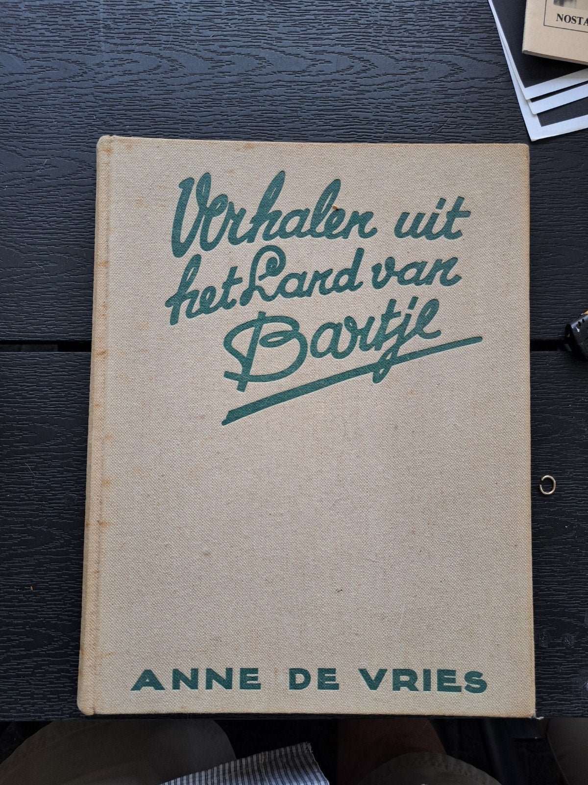 Verhalen uit het Land van Bartje - Anne de Vries, Ophalen of Verzenden, Gelezen, Anne de Vries, Fictie algemeen