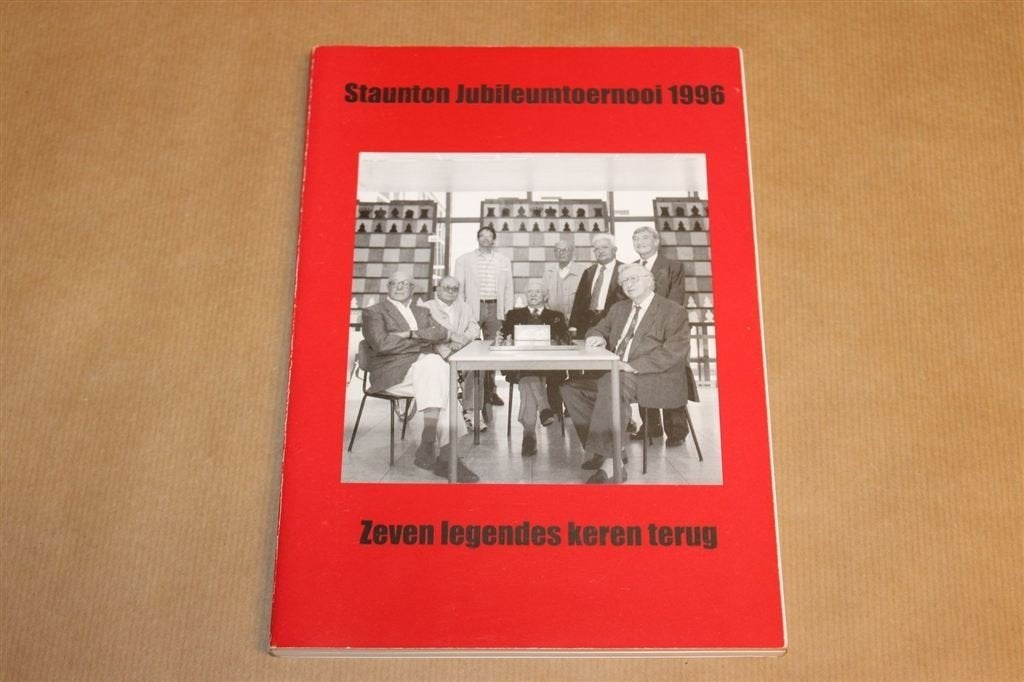 Staunton Jubileumtoernooi 1996 — Schaaktoernooi Groningen, Ophalen of Verzenden, Gelezen, Overige onderwerpen