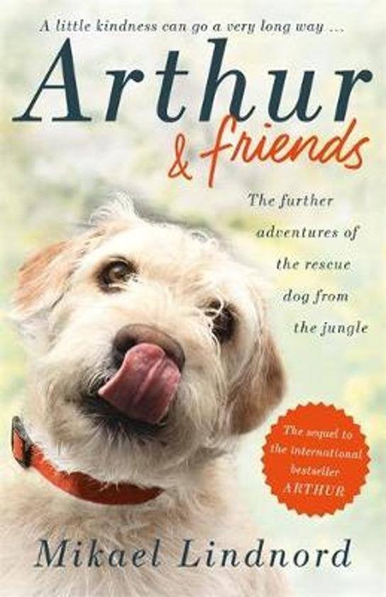 Arthur & friends / Mikael Lindnord (Arthur the King 2!), Ophalen, Zo goed als nieuw, Mikael Lindnord, Non-fictie