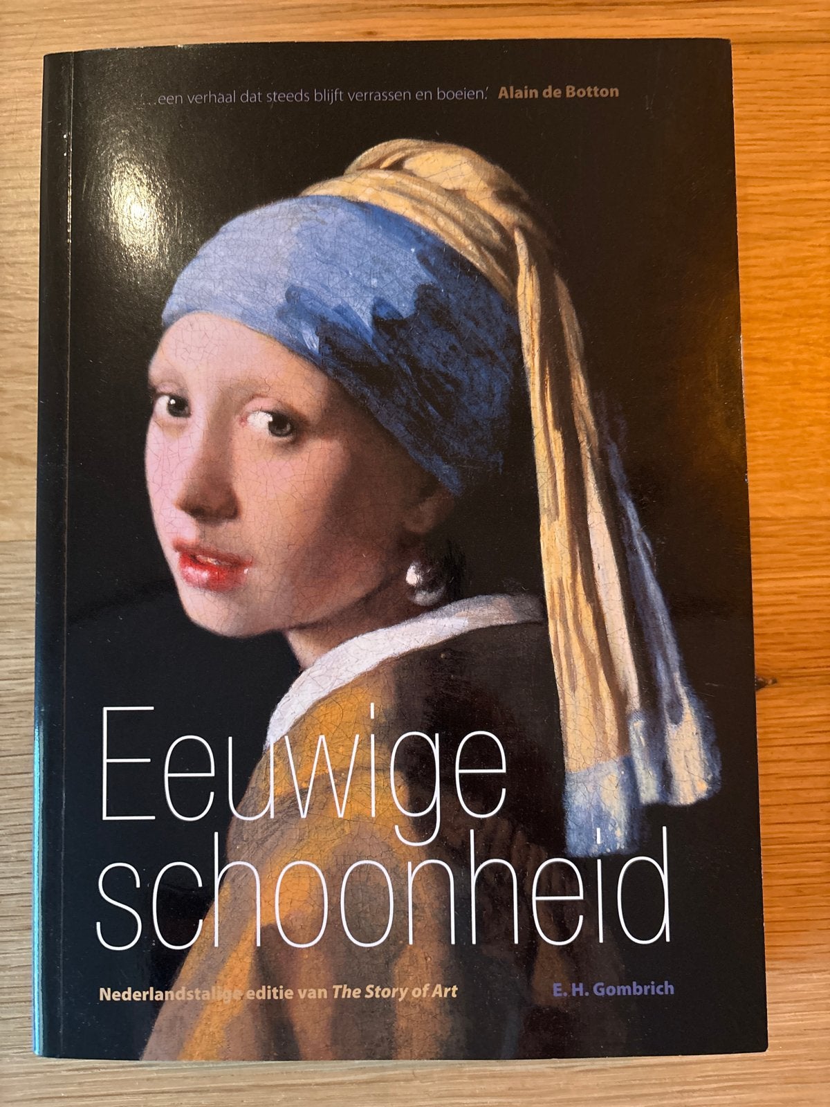 Eeuwige schoonheid - Nederlandse editie The Story of Art, Ophalen of Verzenden, Zo goed als nieuw, Overige onderwerpen