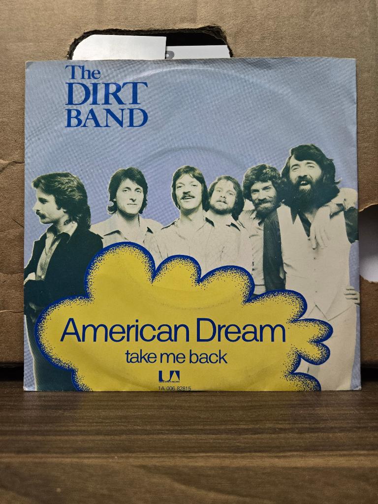Dirt band - An American dream, 7 inch, Ophalen of Verzenden, Zo goed als nieuw, Pop