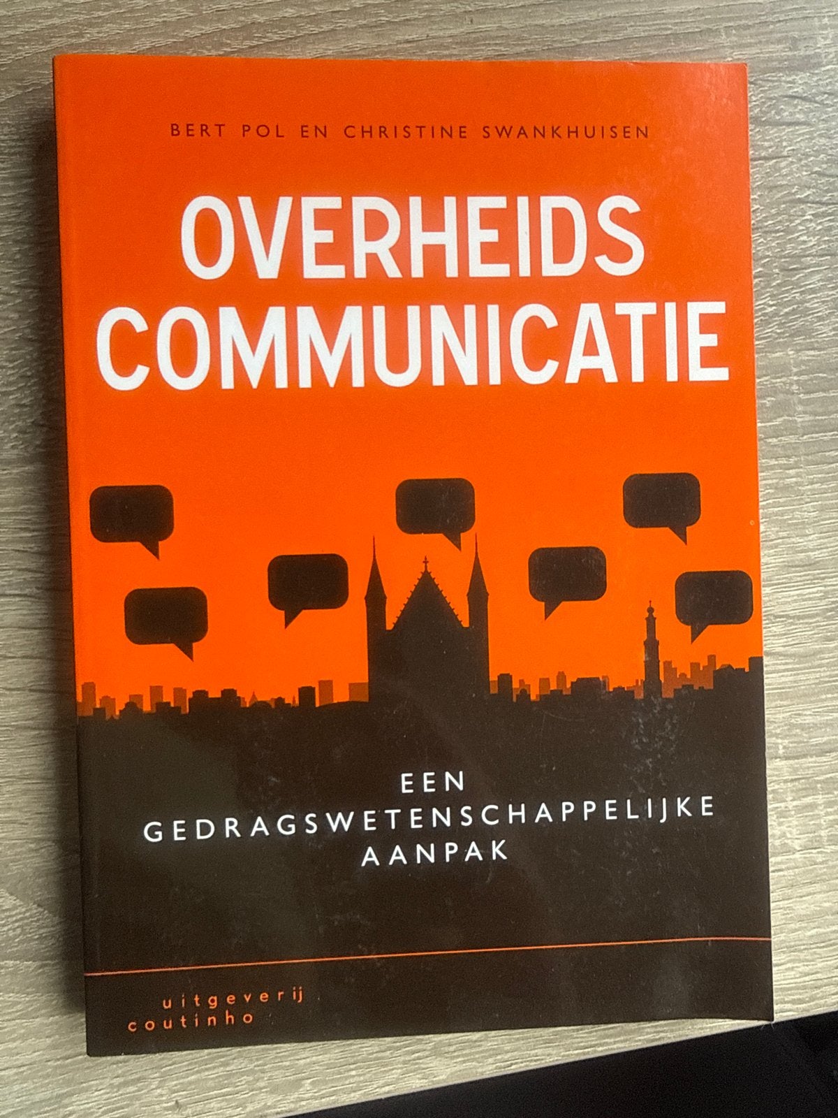 Overheidscommunicatie: Een Gedragswetenschappelijke Aanpak, Ophalen of Verzenden, Gamma, Zo goed als nieuw, HBO