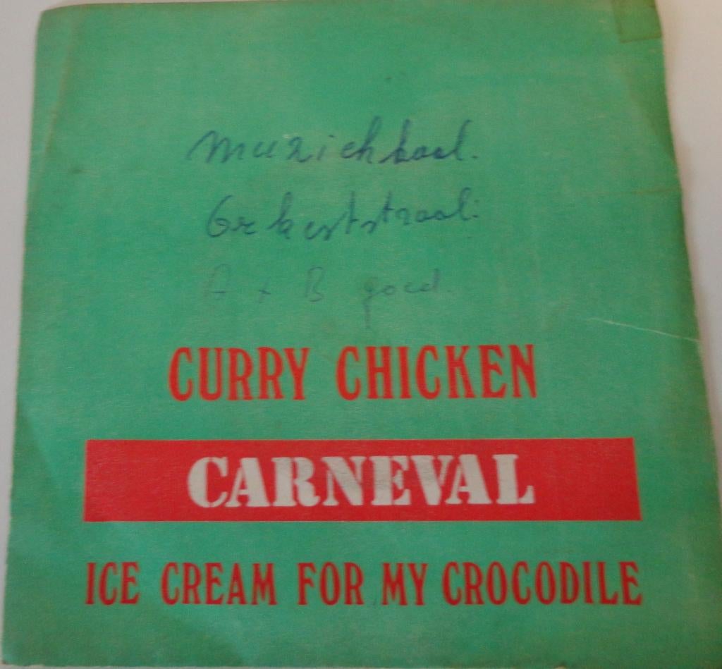 Curry Chicken > Carneval, Gebruikt, 7 inch, Single, Ophalen of Verzenden