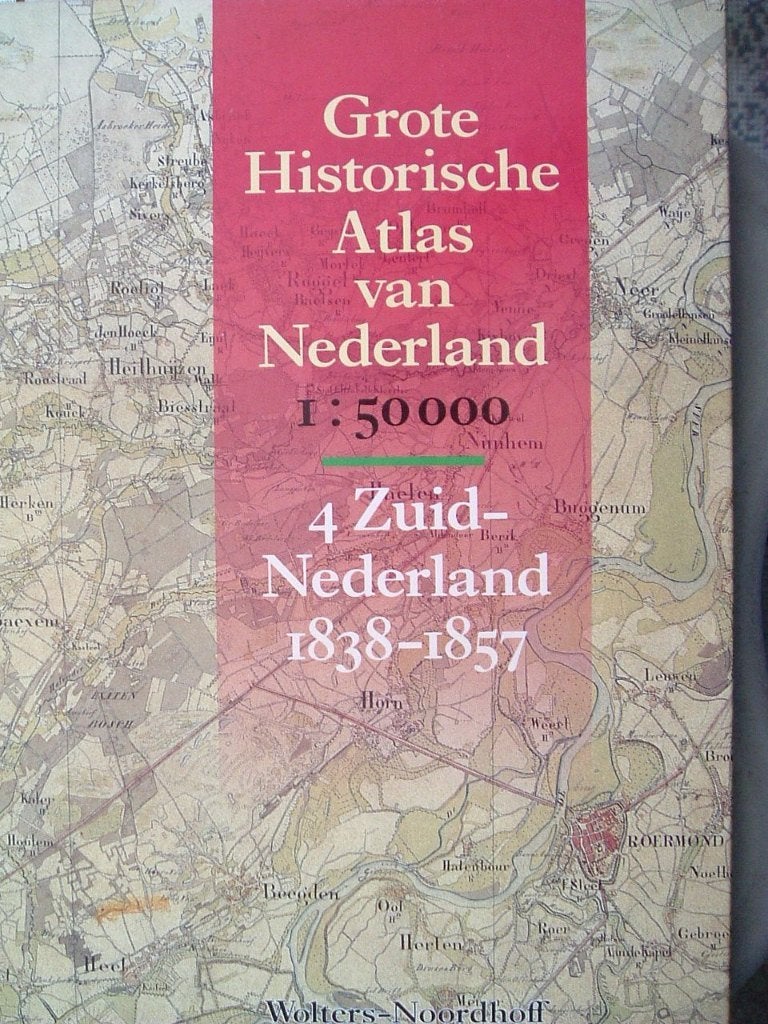 Grote historische atlas van Nederland. Deel 4 Zuid-Nederland, Boeken, Ophalen of Verzenden, 1800 tot 2000, Nederland, Wolters-Noordhoff Atlasprodukties