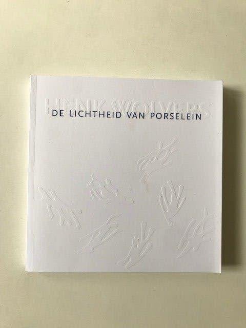 De lichtheid van porselein van Henk Wolvers., Ophalen of Verzenden, Zo goed als nieuw, Overige onderwerpen