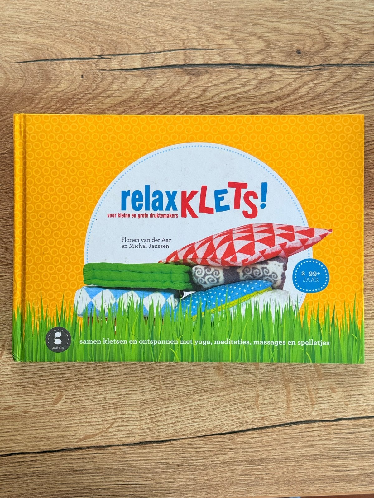 Relaxklets! voor kleine en grote druktemakers, Boeken, Ophalen of Verzenden, Zo goed als nieuw, 3 tot 4 jaar