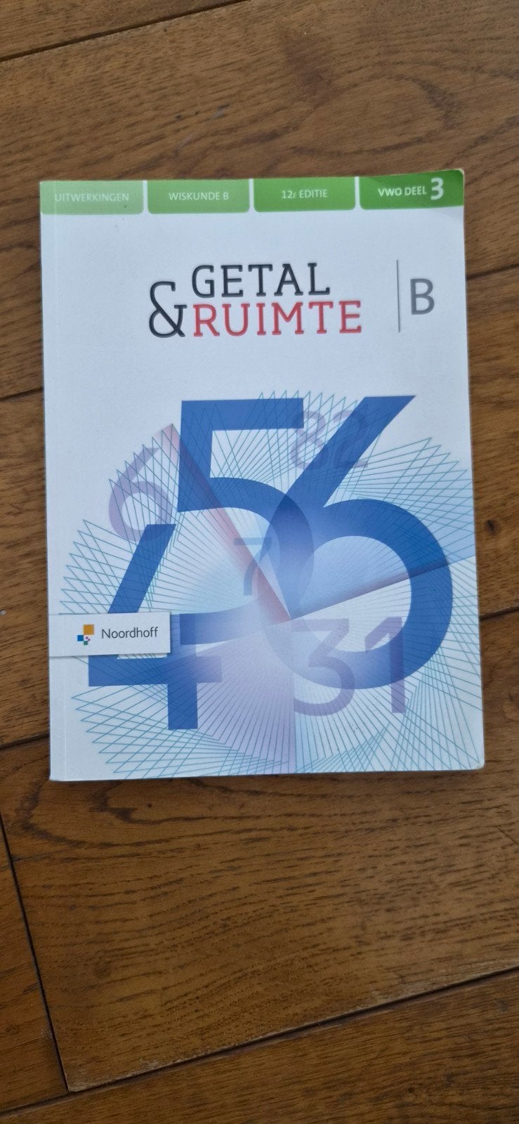 Getal & Ruimte Wiskunde B VWO deel 3 Uitwerkingen, VWO, Noordhoff, Ophalen of Verzenden, Zo goed als nieuw