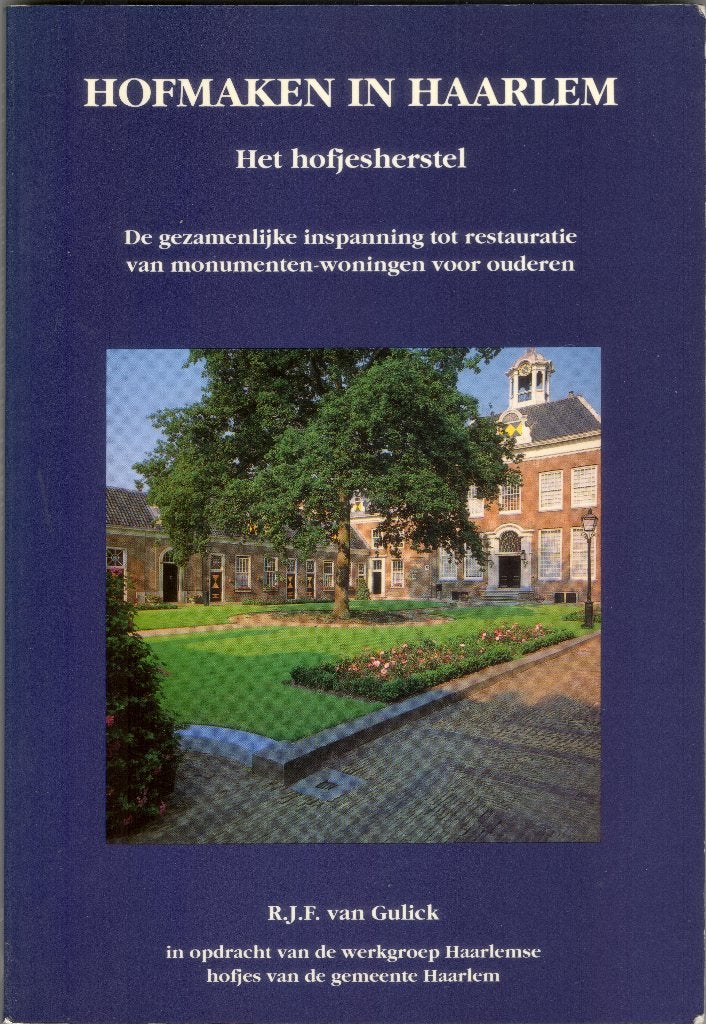 Haarlem deel 22 - Hofmaken in Haarlem, Boeken, Ophalen of Verzenden, Gelezen