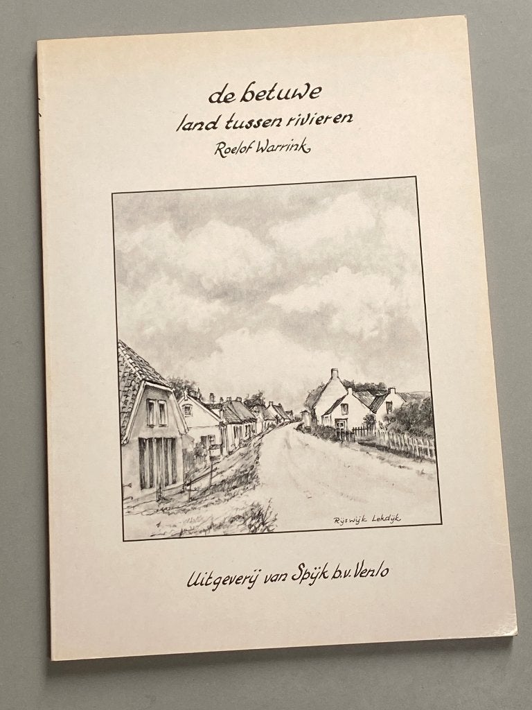 De Betuwe, land tussen rivieren (1992), Ophalen of Verzenden, 20e eeuw of later, Zo goed als nieuw