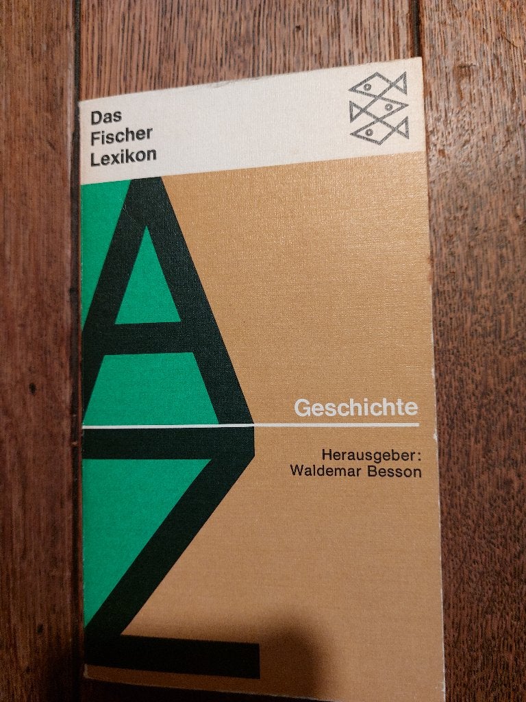 das Fischer Lexikon GESCHICHTE - waldemar Besson, Ophalen of Verzenden, Gelezen, Europa