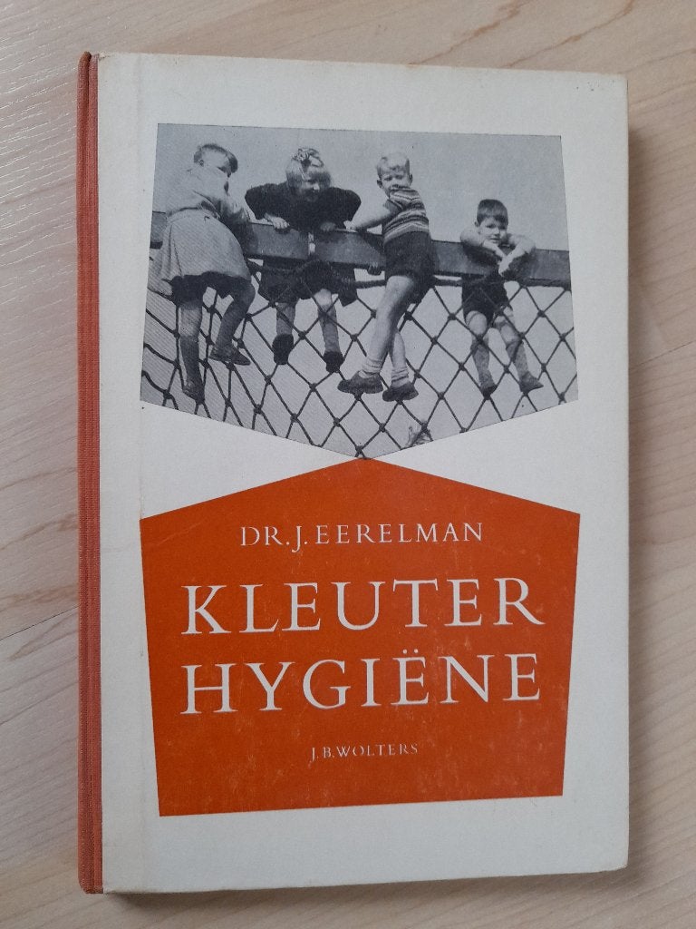 KLEUTERHYGIENE Dr J Eerelman, Boeken, Ophalen of Verzenden, Gelezen
