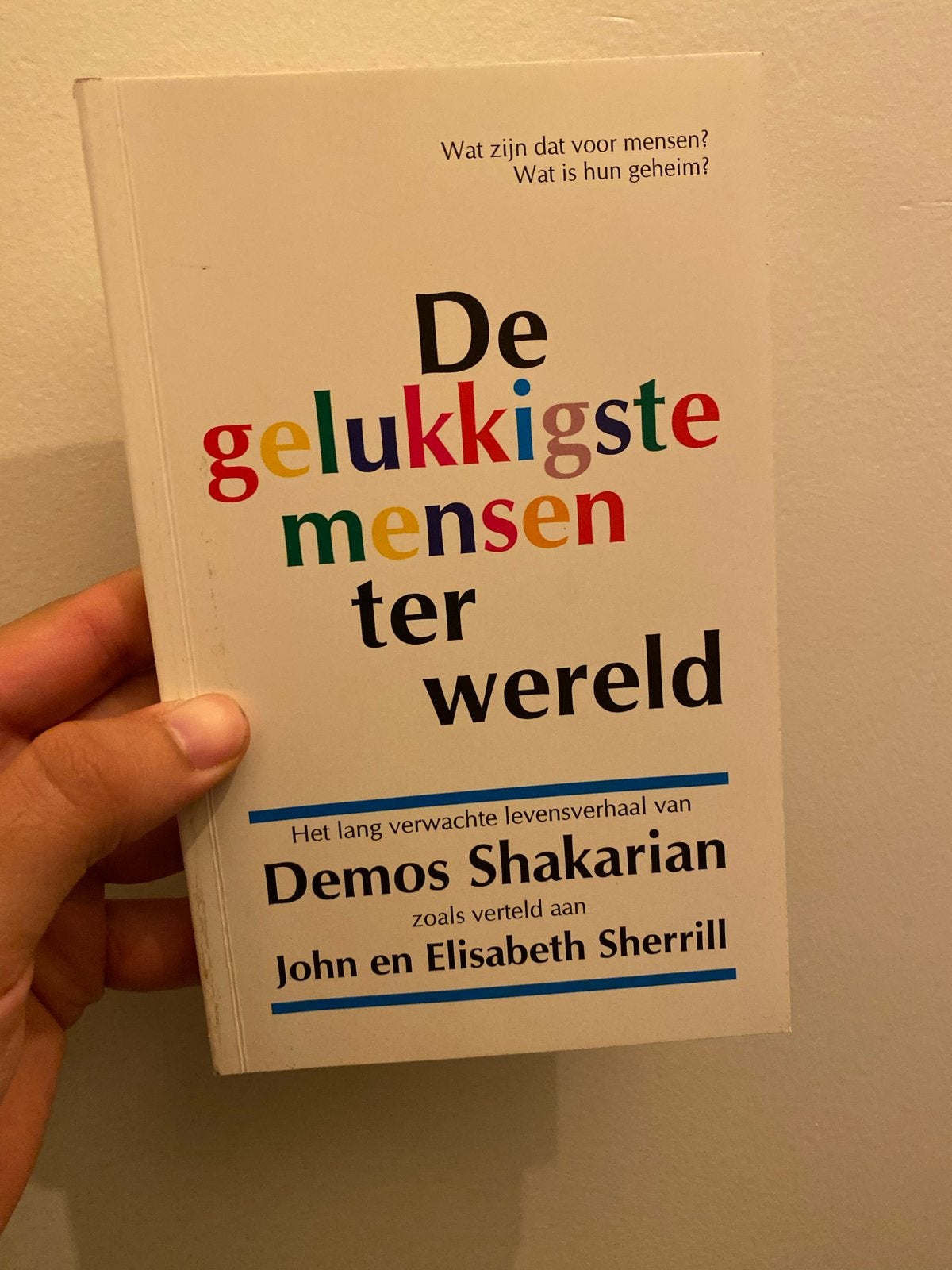 De Gelukkigste Mensen ter Wereld - Demos Shakarian, Ophalen of Verzenden, Gelezen, Christendom | Protestants