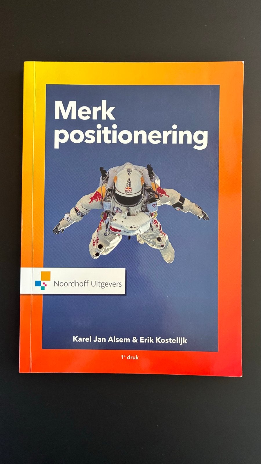 Merkpositionering 1ste druk, Boeken, Ophalen of Verzenden, Gamma, Zo goed als nieuw, HBO