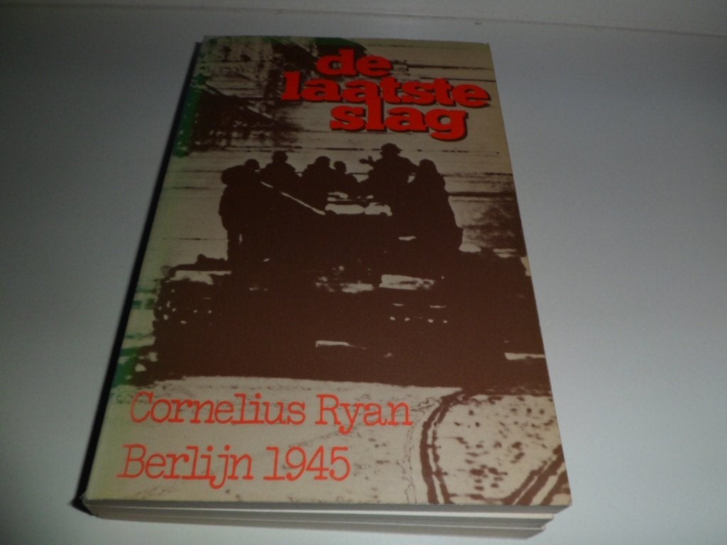 De laatste slag - Cornelius Ryan , Berlijn 1945, Boeken, Ophalen of Verzenden, Tweede Wereldoorlog, Gelezen, Algemeen