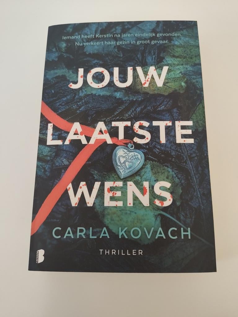 Jouw Laatste Wens - Carla Kovach (Thriller), Boeken, Ophalen of Verzenden, Zo goed als nieuw, Carla Kovach, Europa overig