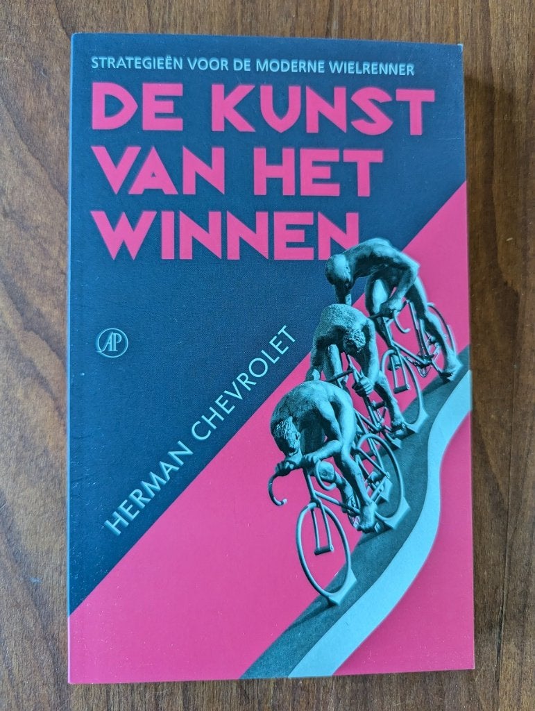 Herman Chevrolet. De kunst van het winnen (wielrennen) Zgan, Lopen en Fietsen, Ophalen of Verzenden, Zo goed als nieuw, Herman Chevrolet
