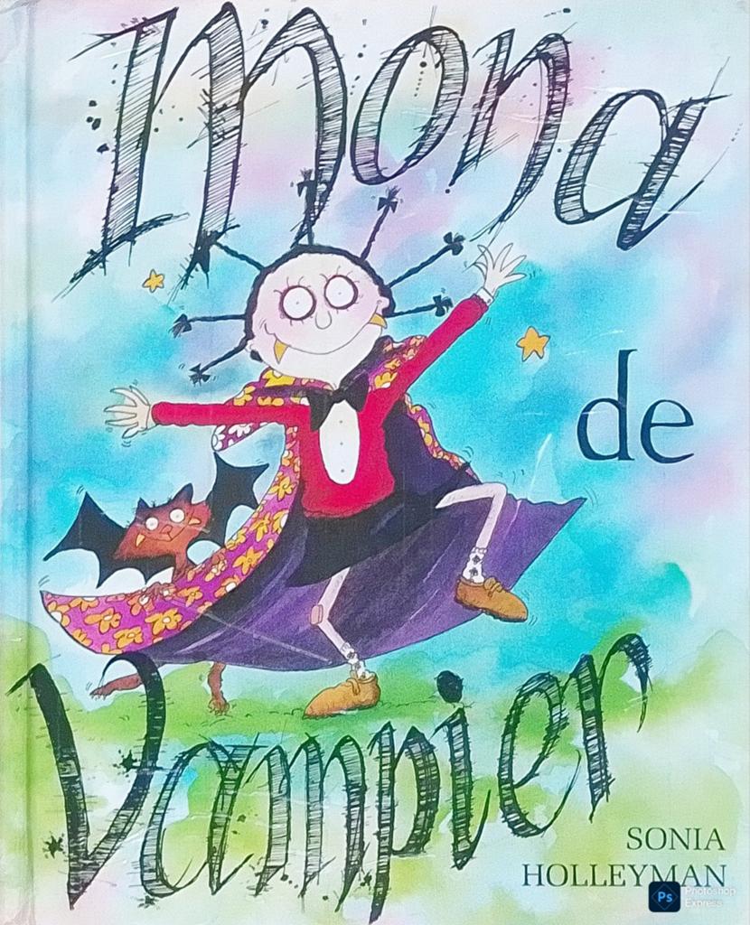 Mona De Vampier, Gelezen, Sonia Holleyman., 5 of 6 jaar, Fictie algemeen
