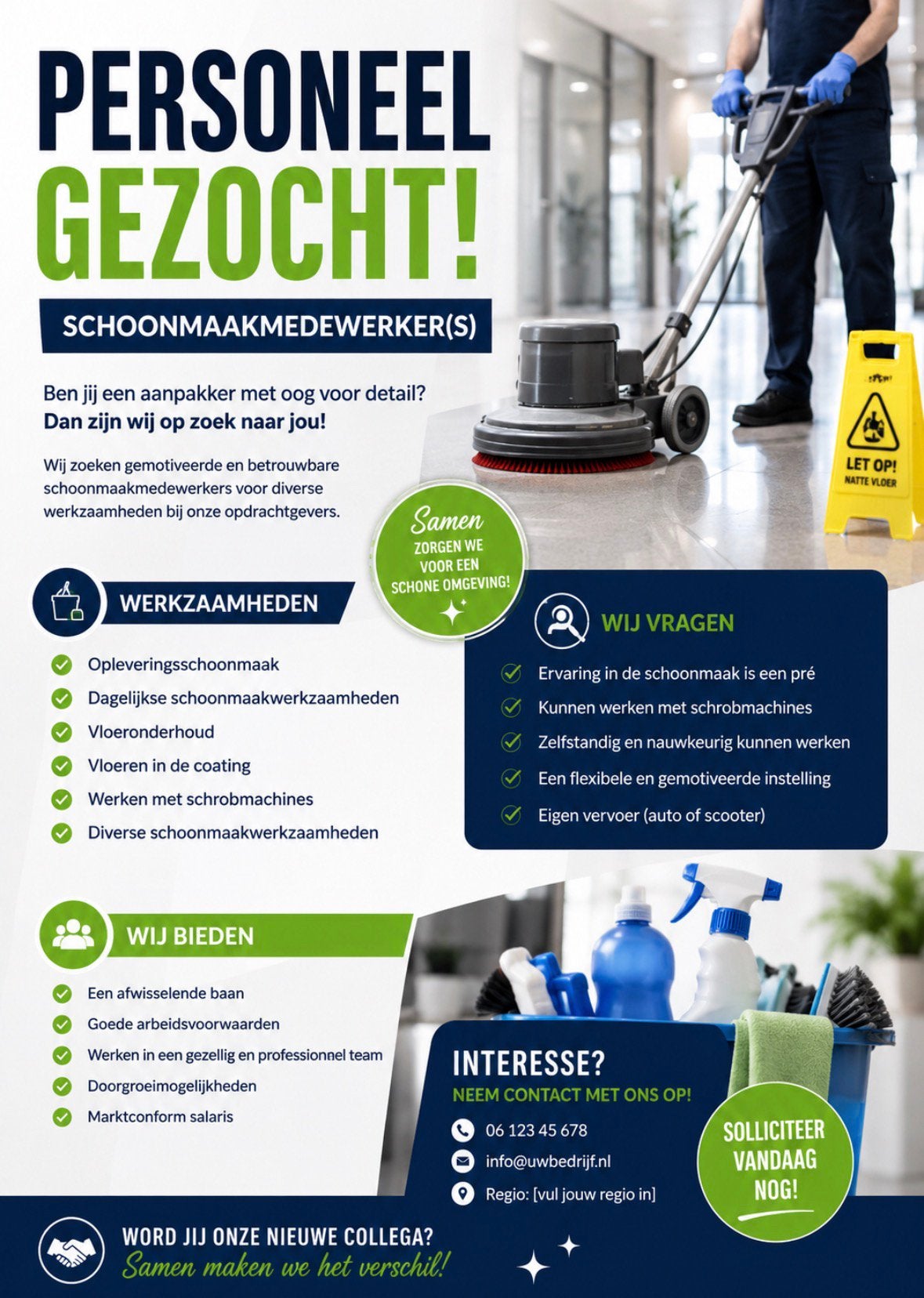 PERSONEEL GEZOCHT – SCHOONMAAKMEDEWERKER(S), Ophalen of Verzenden